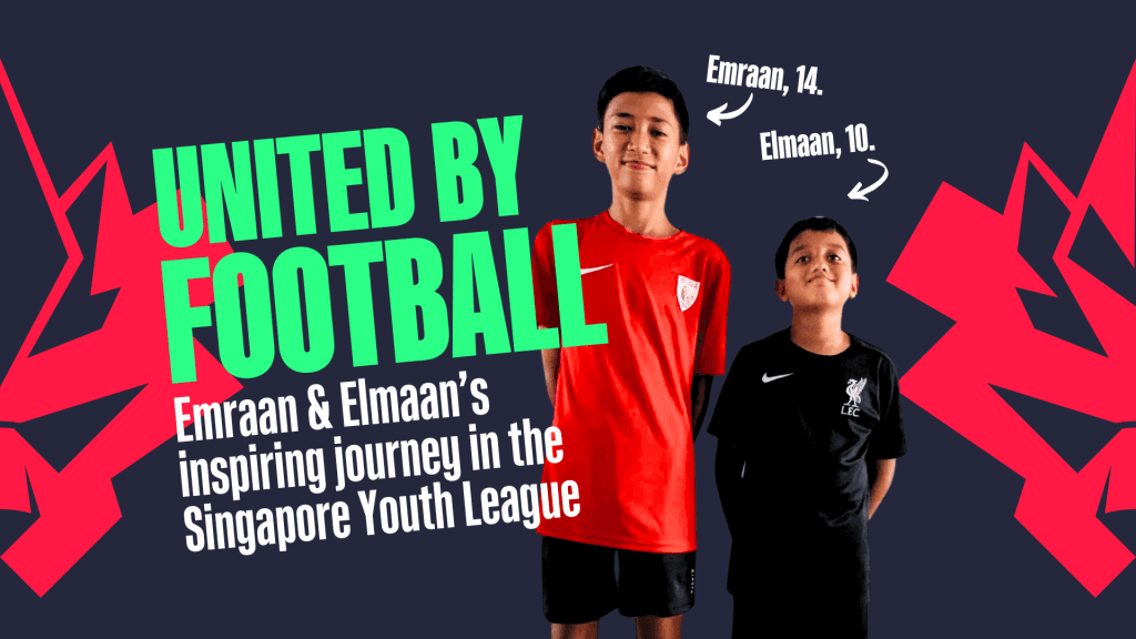 United by Football: Emraan and Elmaan’s inspiring journey in the Singapore Youth League